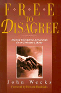 Free to Disagree