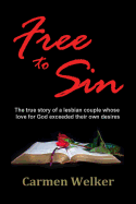 Free to Sin