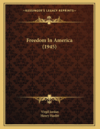 Freedom in America (1945)