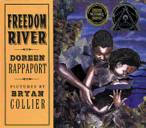 Freedom River - Rappaport, Doreen