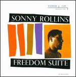 Freedom Suite [Bonus Tracks]