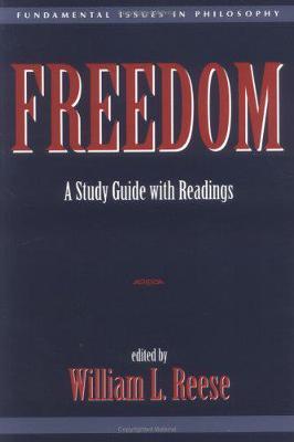 Freedom - Reese, William L (Editor)