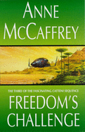Freedom's Challenge - McCaffrey, Anne