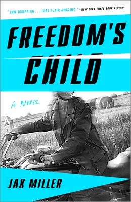 Freedom's Child - Miller, Jax