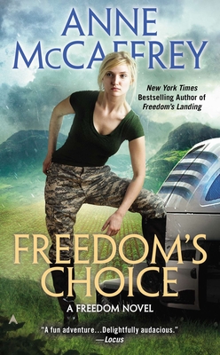 Freedom's Choice - McCaffrey, Anne