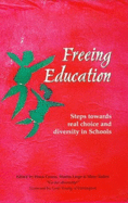 Freeing Education: Steps Towards Real Choice and Diversity in Schools