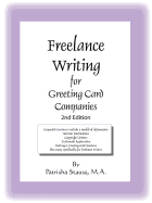 Freelance Writing for Greeting Card Companies: 2nd Edition