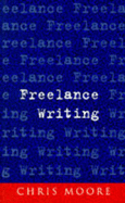 Freelance Writing - Moore, Chris