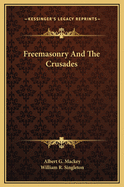 Freemasonry and the Crusades