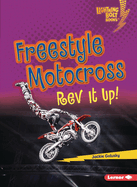 Freestyle Motocross: REV It Up!