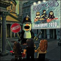 Freeze! [Live in Europe, 2020] - Aristocrats