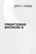 Fremtidens ?Konomi 5