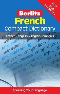 French Compact Dictionary: French-English/Anglais-Francais - Berlitz