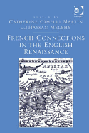 French Connections in the English Renaissance