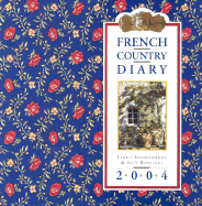 French Country Diary - Dannenberg, Linda, and Bouchet, Guy (Photographer)