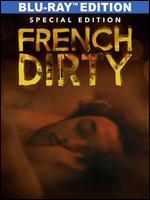 French Dirty [Blu-ray]