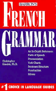 French Grammar - Kendris, Christopher, Ph.D., B.S., M.S., M.A.