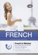 French in Minutes: How to Study French the Fun Way - Montgomery, Liv (Read by), and McLeod, Kevin (Instrumental soloist)