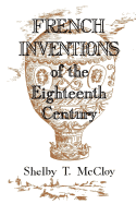 French Inventions of the Eighteenth Century