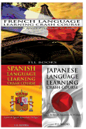 French Language Learning Crash Course + Spanish Language Learning Crash Course +