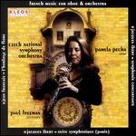 French Music for Oboe and Orchestra - Pamela Pecha (oboe); Czech National Symphony Orchestra; Paul Freeman (conductor)