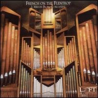 French On The Flentrop - J. Melvin Butler (organ)