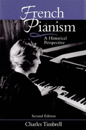 French Pianism: An Historical Perspective