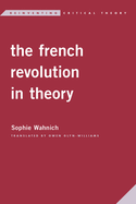 French Revolution in Theory