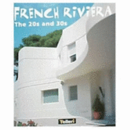 French Riviera: The 20s and 30s