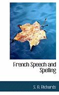 French Speech and Spelling