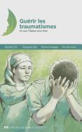 French Trauma Healing Manual - Hill, Harriet (Editor)