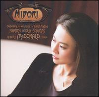 French Violin Sonatas - Midori (violin); Robert McDonald (piano)