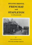 Frenchay and Stapleton in Bygone Times