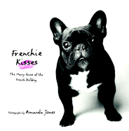 Frenchie Kisses