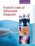 French's Index of Differential Diagnosis, 15th Edition                An A-Z