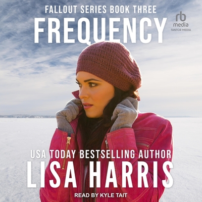 Frequency - Harris, Lisa, and Tait, Kyle (Read by)