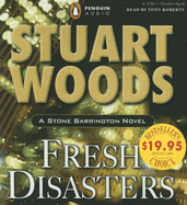 Fresh Disasters - Woods, Stuart, and Roberts, Tony (Read by)
