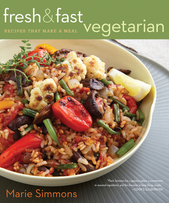 Fresh & Fast Vegetarian: Recipes That Make a Meal - Simmons, Marie