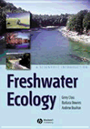 Freshwater Ecology: A Scientific Introduction