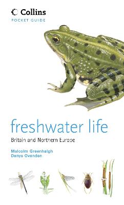 Freshwater Life - Greenhalgh, Malcolm, and Ovenden, Denys