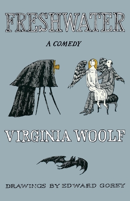 Freshwater - Woolf, Virginia, and Woolf, and Ruotolo, Lucio (Editor)