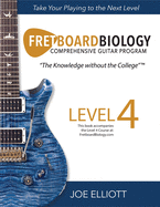 Fretboard Biology - Level 4