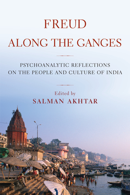 Freud Along the Ganges - Akhtar, Salman