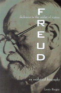 Freud: Darkness in the Midst of Vision