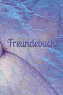 Freundebuch: Schler Schule Notizbuch Student Freundschaft Freund Freundin Kollegin