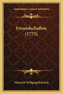 Freundschaften (1775)