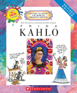 Frida Kahlo (Revised Edition) (Getting to Know the World's Greatest Artists)