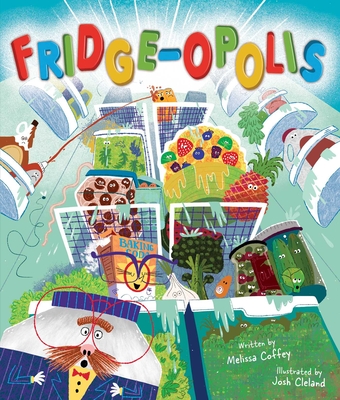Fridge-Opolis - Coffey, Melissa