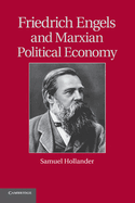 Friedrich Engels and Marxian Political Economy