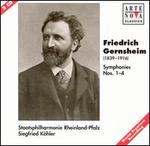 Friedrich Gernsheim: Symphonies Nos. 1-4